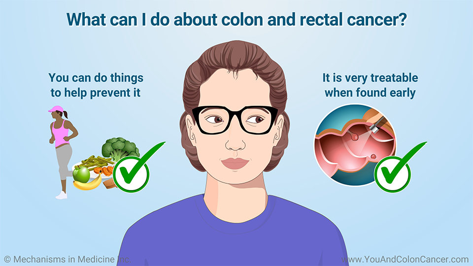 What can I do about colon and rectal cancer?